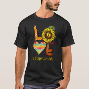 Liebe Step Mama Life Oma Sun Flower Mütter Tag T-Shirt