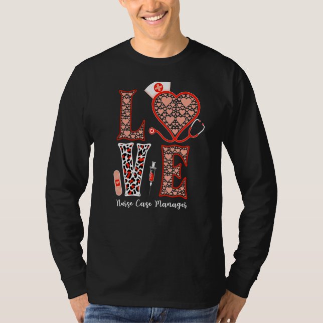 Liebe Stethoscope Heart Leopard Nurse Case Manager T-Shirt (Vorderseite)