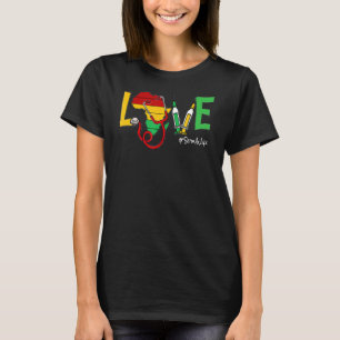 Liebe Stethoscope Scrub Leben Schwarze Geschichte T-Shirt