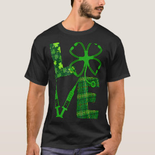 Liebe Stethoscope Spritze St Patrick S Day Nurse D T-Shirt