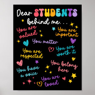 Liebe Studentin hinter mir Lehrerin Wertschätzung Poster