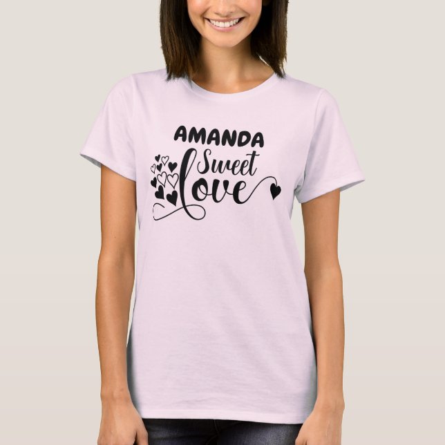 Liebe Süß Shirt Valetine (Vorderseite)