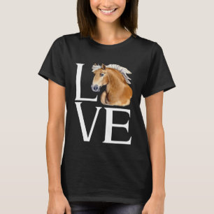 Liebe Süßer Haflinger Pferd T-Shirt