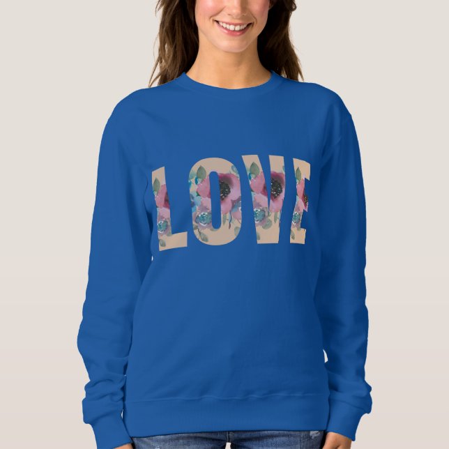 Liebe Sweatshirt (Vorderseite)