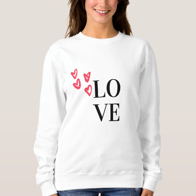 Liebe Sweatshirt (Vorderseite)