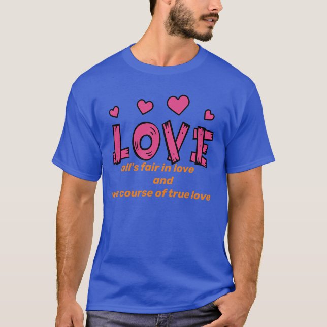 Liebe T - Shirt (Vorderseite)