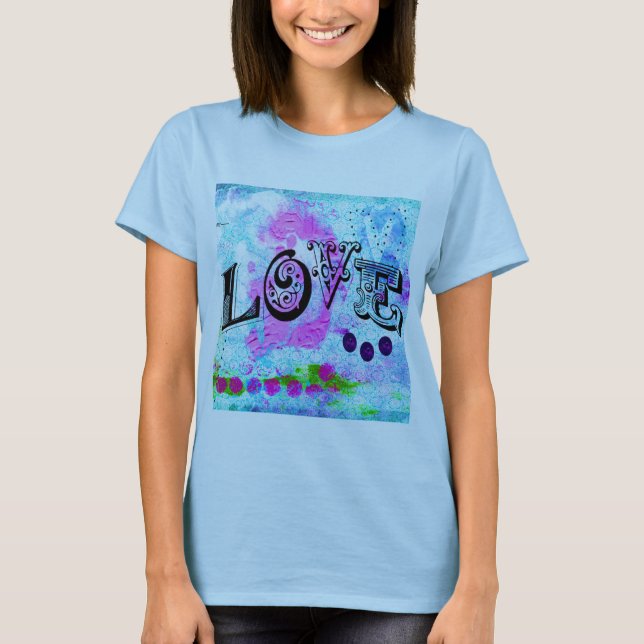 Liebe T - Shirt (Vorderseite)