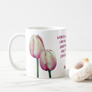 Liebe Tanz Sing Tulips Inspiration Kaffeetasse