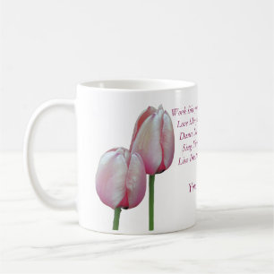Liebe Tanz Sing Tulips Inspiration Tasse