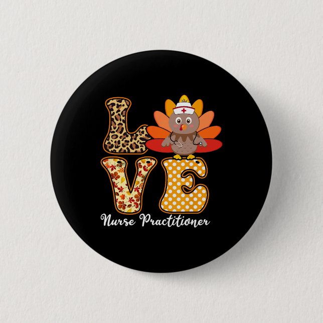 Liebe Thanksgiving Np Krankenpflegerin Stethoskop Button (Vorderseite)