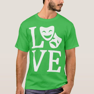 Liebe Theater 1 T-Shirt