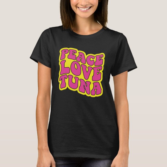 Liebe Thunfischfang T-Shirt (Vorderseite)