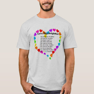 Liebe Thy Nachbar T-Shirt