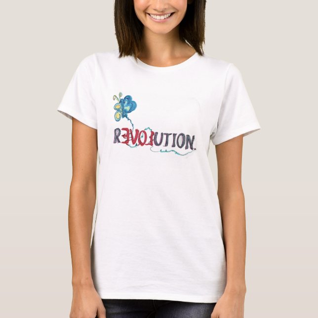 Liebe Thy Revolution! T-Shirt (Vorderseite)