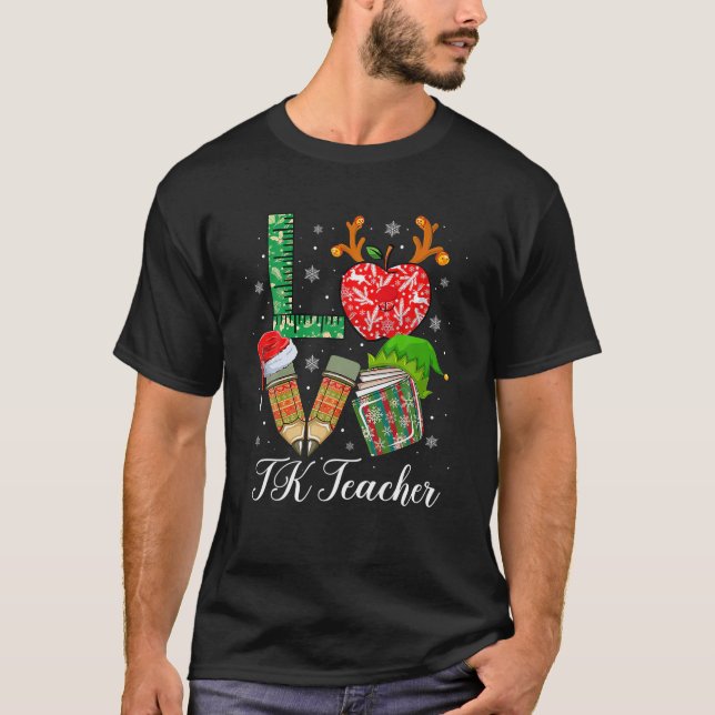 LIEBE TK Lehrer Weihnachten Pajama Stift Apple Buc T-Shirt (Vorderseite)