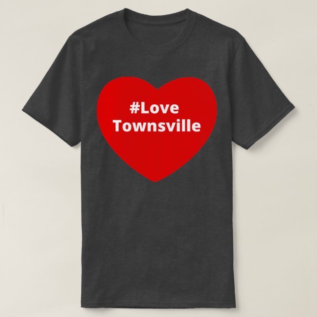 Liebe Townsville Hashtag Herz T-Shirt (Design vorne)