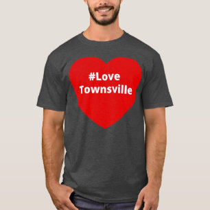 Liebe Townsville Hashtag Herz T-Shirt