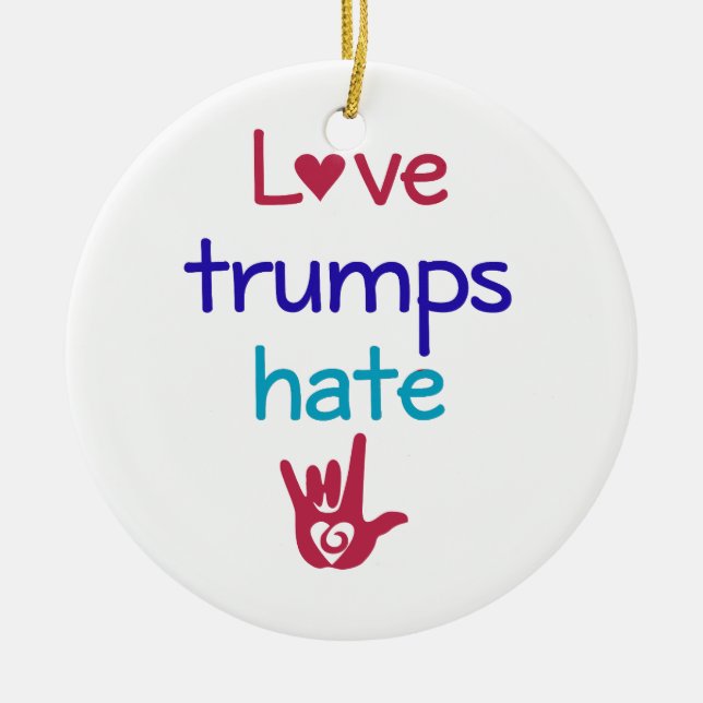 Liebe-Trümpfe hassen Antitrumpf Keramik Ornament (Vorne)