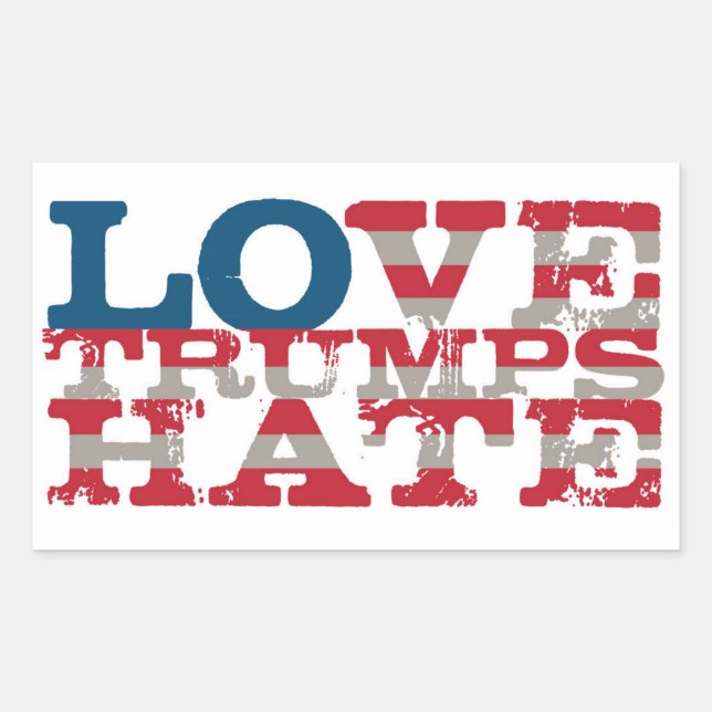 Liebe Trumps Hate Sticker (Vorderseite)