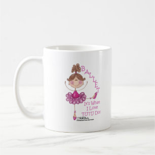 Liebe "TUTU" Do! Mug Tasse