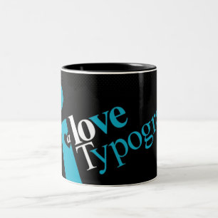 Liebe-Typografie-Tasse Zweifarbige Tasse