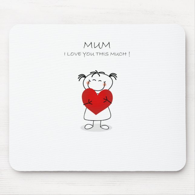 Liebe u der Mama I dieses viel Mousepad (Vorne)