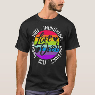 Liebe über Hass-Indifferenz Unwissenheit Angst Bar T-Shirt