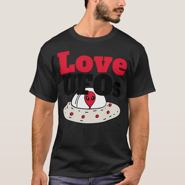 Liebe Ufos T-Shirt (Vorderseite)