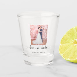 Liebe und Dank Foto Elegante Script Chic Hochzeit Schnapsglas
