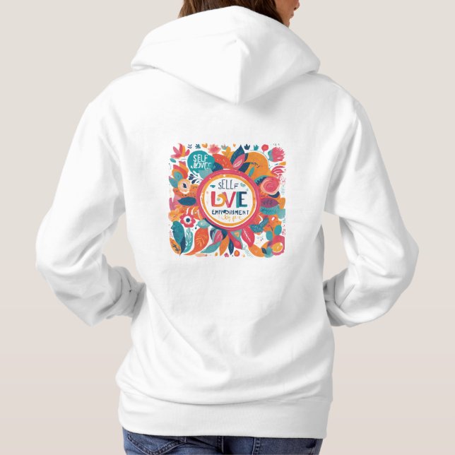 Liebe und Ermächtigung Hoodie (Rückseite)
