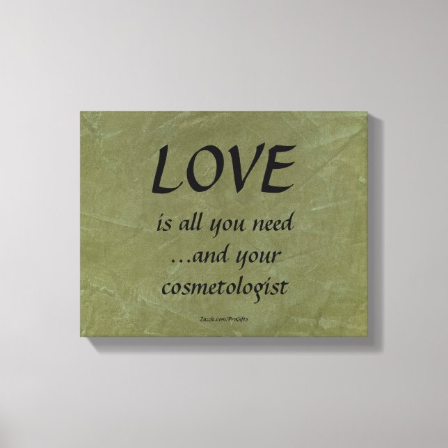 Liebe und Kosmetologe Leinwanddruck (Vorderseite)