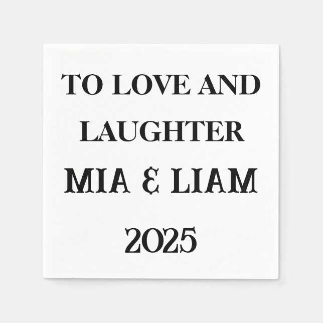 Liebe und Lachen Custom Napkins - Hochzeit 2025 Serviette (Vorderseite)