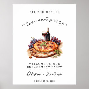 Liebe und Pizza Engagement Party Begrüßung Hochzei Poster
