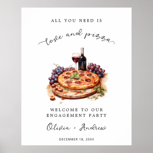 Liebe und Pizza Engagement Party Begrüßung Hochzei Poster (Vorne)