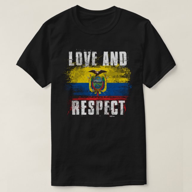 Liebe-und Respekt-Ecuador-Flagge   T-Shirt (Design vorne)