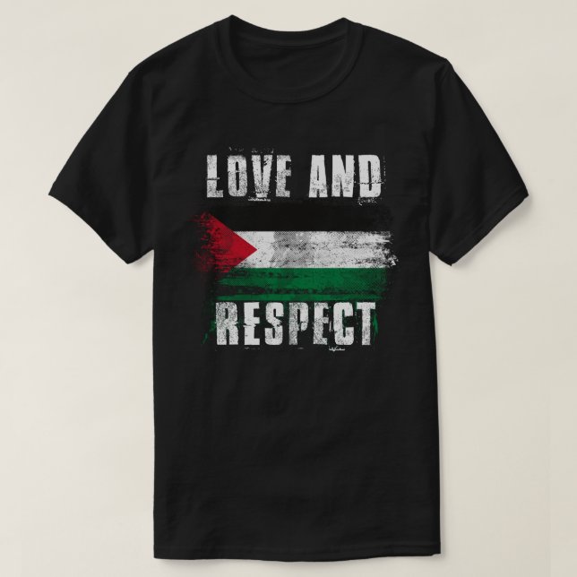 Liebe und Respekt-Palästina-Flaggen-   T-Shirt (Design vorne)