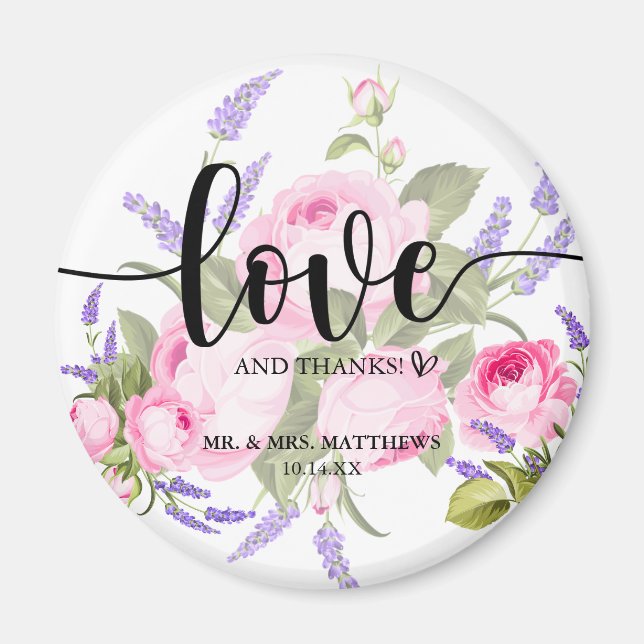 Liebe und vielen Dank an Pink Rose & Lavender Viel Magnet (Vorne)