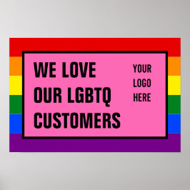 Liebe Unser LGBTQ Gay Customers Rainbow Flag Logo Poster