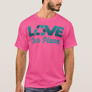 Liebe Unser Planet Wiederverwendung Recycelte in S T-Shirt
