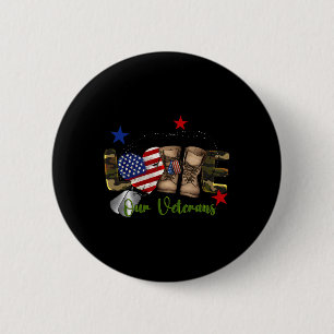 Liebe Unser Veteranentag ist stolz auf die Militär Button