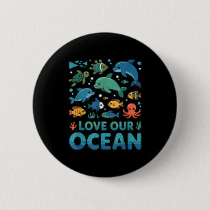 Liebe unseren Ozean - Meereslebewesen Meeresleben Button