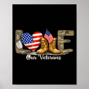 Liebe unseren Veteranen, stolz auf die amerikanisc Poster