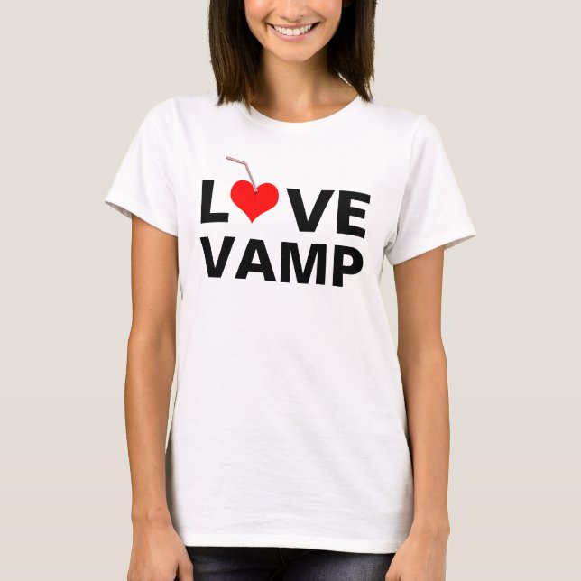 Liebe Vamp individuell anpassbar T-Shirt (Vorderseite)
