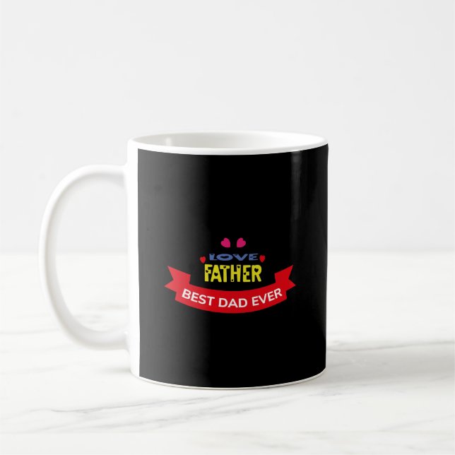 Liebe Vater Bester Vater je Kaffeetasse (Links)