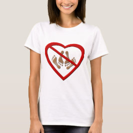 Liebe verboten Schild Damen T - Shirt
