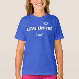 Liebe vereinigt positives Einheits-Zitat T-Shirt