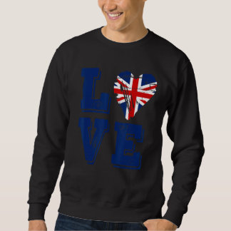 Liebe Vereinigtes Königreich Flagge 2 Sweatshirt