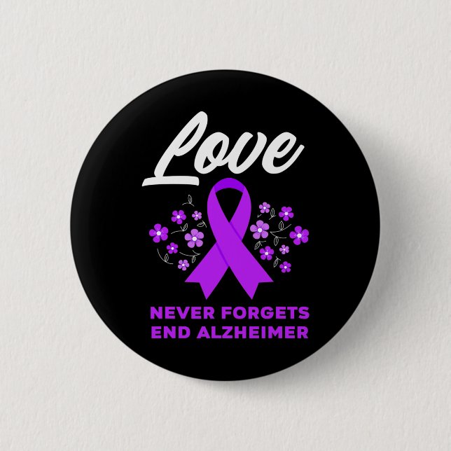 Liebe vergisst nie, Alzheimer Alzheimer's Aware zu Button (Vorderseite)