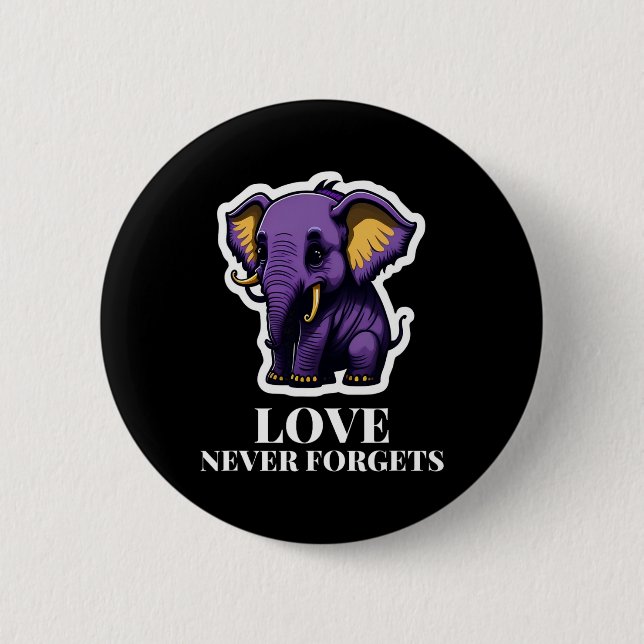 Liebe vergisst nie Elefant Für Mädchen Heimerheime Button (Vorderseite)