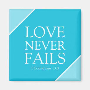 Liebe Versage nie 1 Korinther 13:8 Blaue Schrift Magnet
